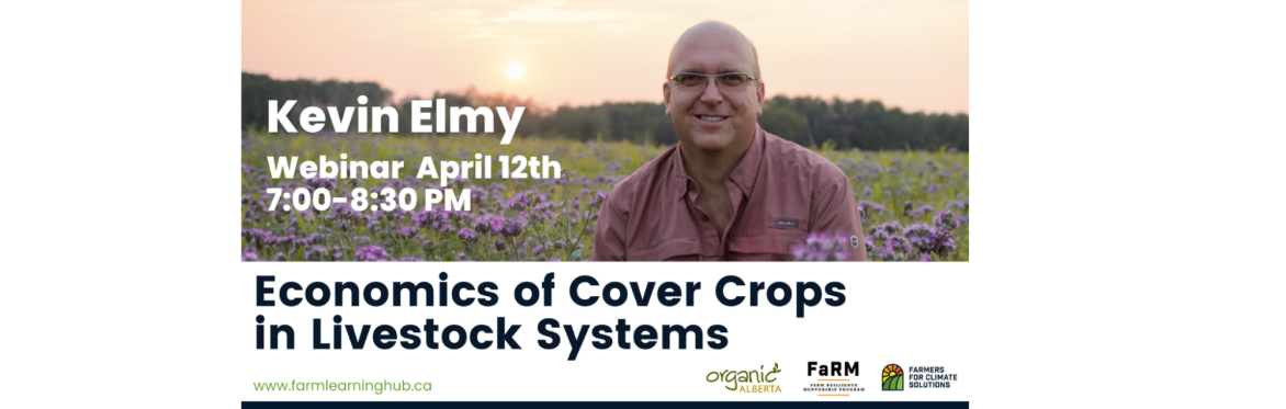 Cover Crop Economics in Livestock Systems with Kevin Elmy