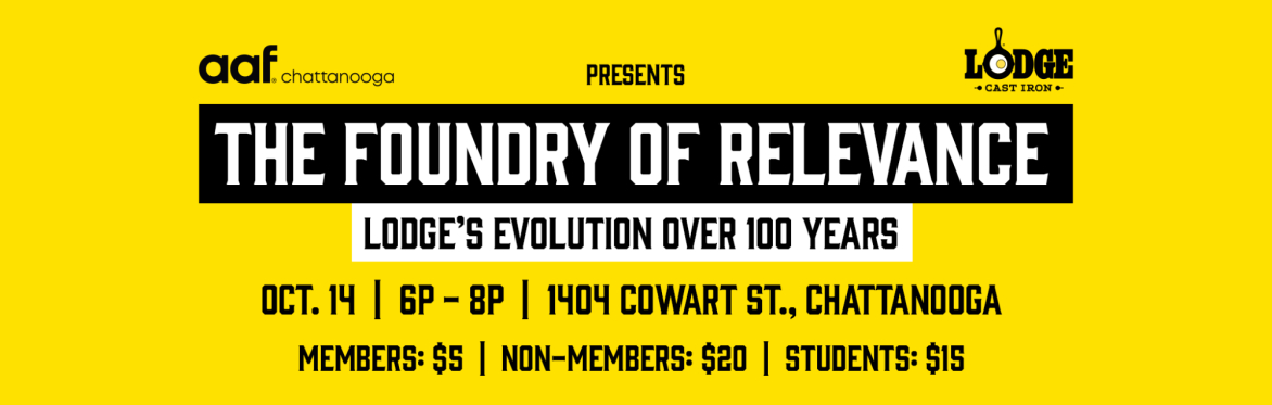 AAF PRESENTS: THE FOUNDRY OF RELEVANCE