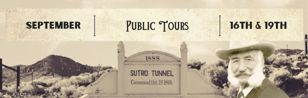 Historic Sutro Tunnel & Site - September 2026 Guided Tours