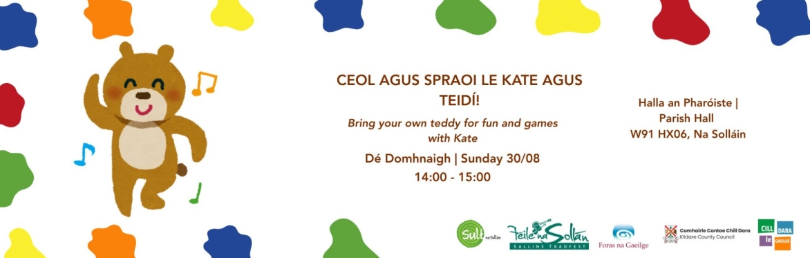 Ceol agus spraoi le Kate agus Teidí | Music and games with Kate and Teidí - Féile na Sollán | Sallins Tradfest