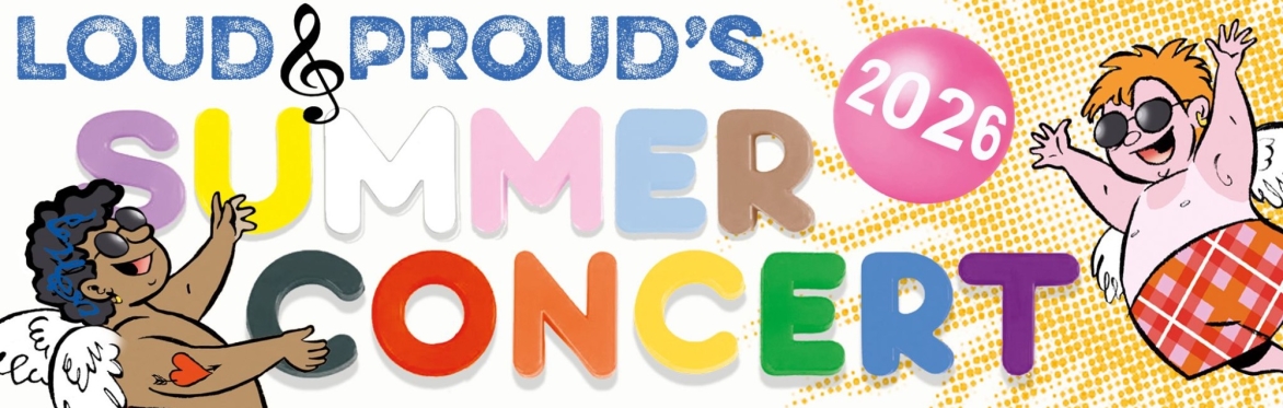 Loud & Proud Summer Concert 2026