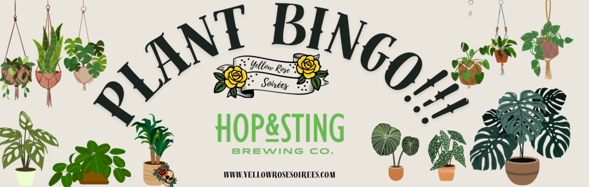 Plant Bingo at Hop & Sting!