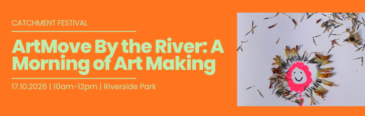 ArtMove By the River: A Morning of Art Making