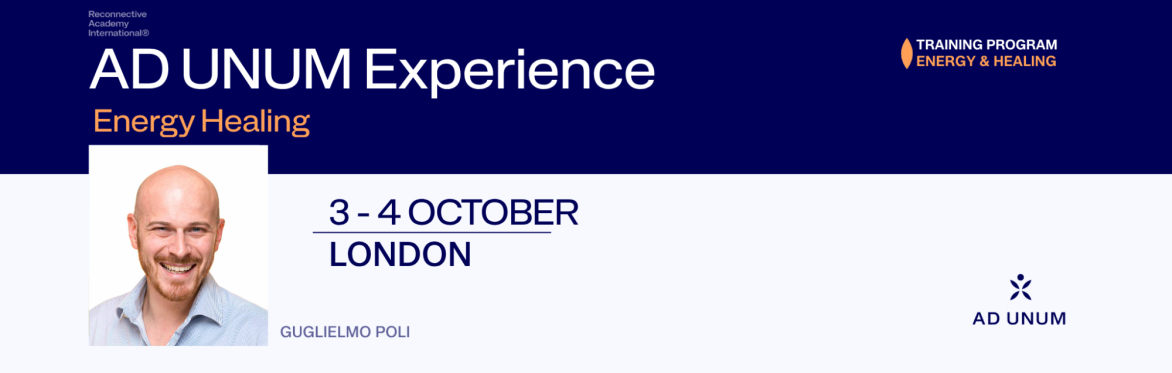 England - AD UNUM Experience: Energy Healing - Training in English