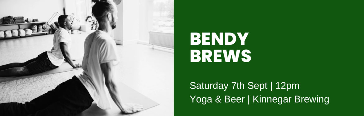 Bendy Brews at Kinnegar