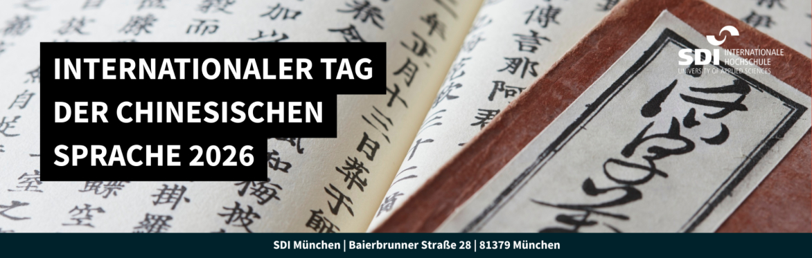 Internationaler Tag der chinesischen Sprache 2026 an der Internationale Hochschule SDI München
