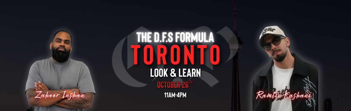 The D.F.S Formula: 1-Day Look & Learn with Ramtin & Zaheer