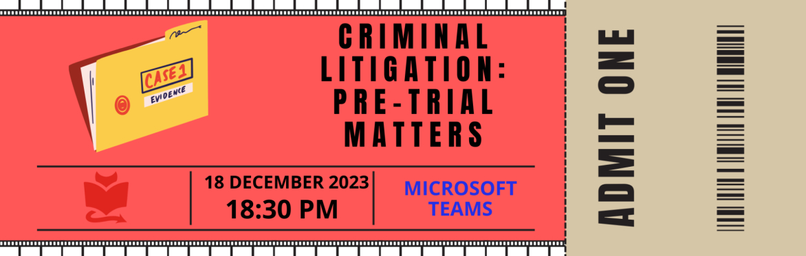 Exam Crash Course Session - Criminal Litigation: Pre-trial Matters