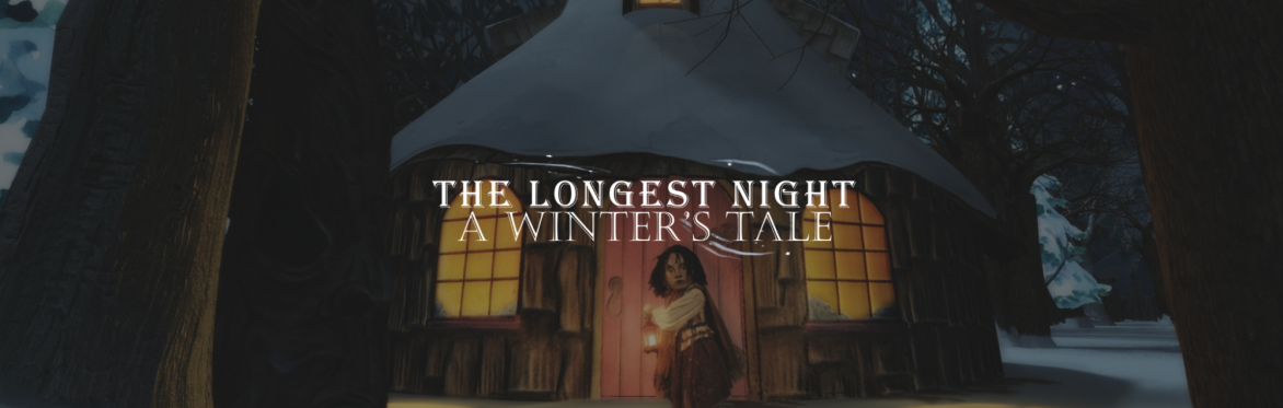 The Longest Night: A Winter's Tale