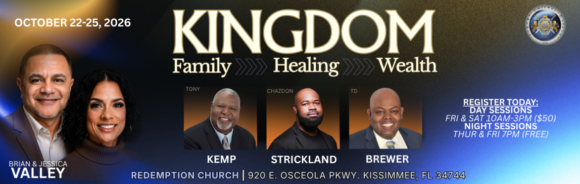 Kingdom - Family, Healing & Wealth