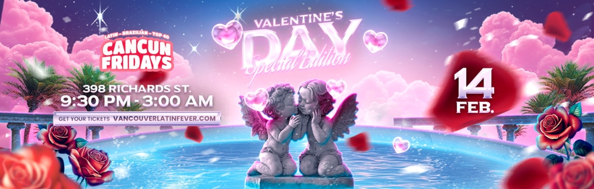 Valentine's Party - Cancun Fridays