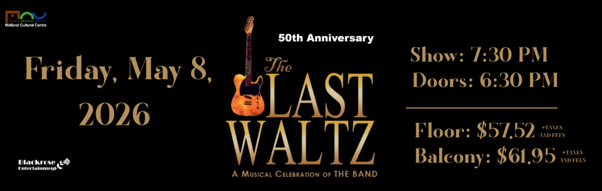 The Last Waltz - 50th Anniversary of the Band
