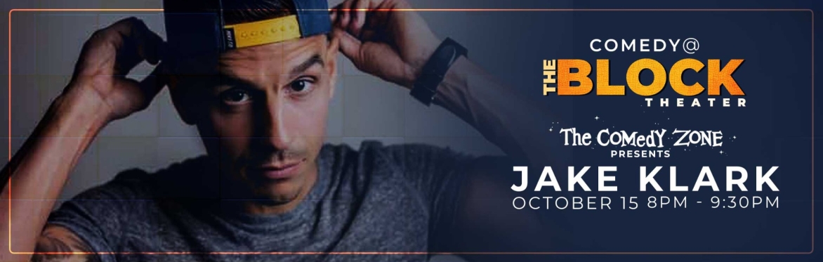 Comedy Zone Presents: Jake Klark