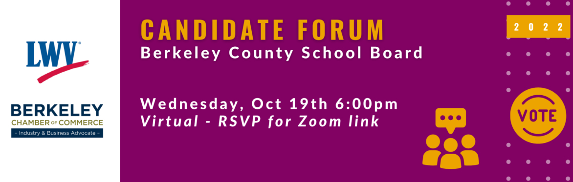 Candidate Forum: Berkeley County School Board [VIRTUAL]
