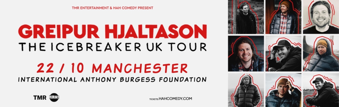 GREIPUR HJALTASON - THE ICEBREAKER TOUR - MANCHESTER