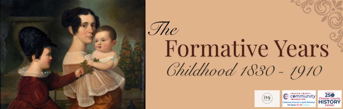 The Formative Years: Childhood 1830 – 1910 (Virtual)