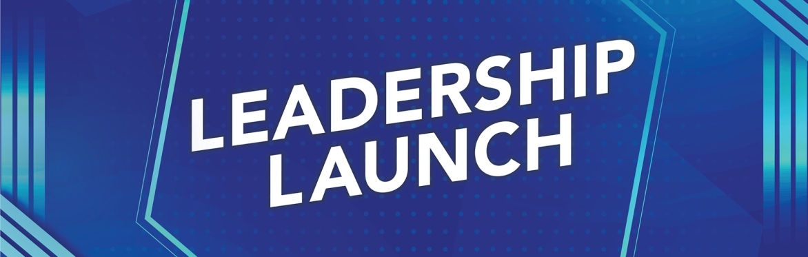 Leadership Launch Fall 2025