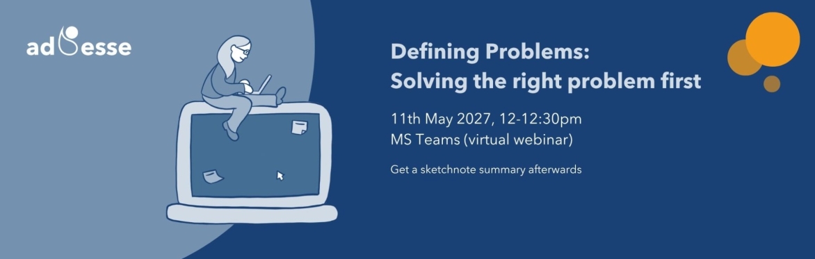 Defining Problems: Solving the right problem first
