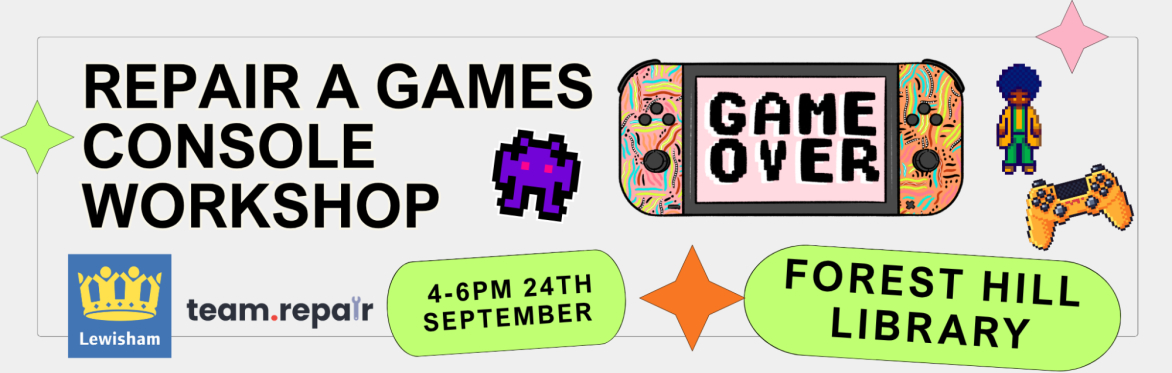 Repair a Games Console Workshop