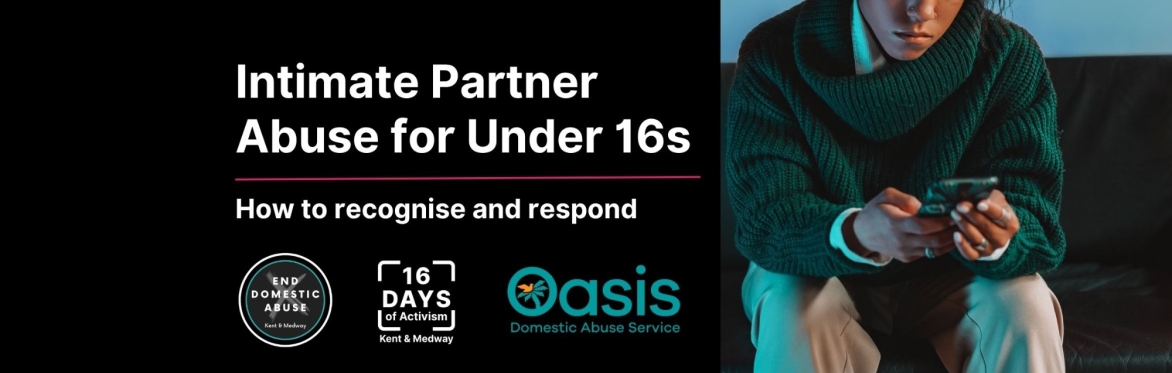 Three teenage girls hanging out together and the title Teenage relationship abuse plus the Oasis Domestic Abuse Service logo
