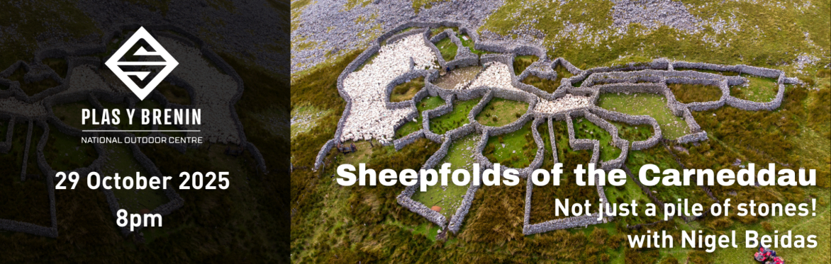 Sheepfolds of the Carneddau… not just a pile of old stones! - Nigel Beidas