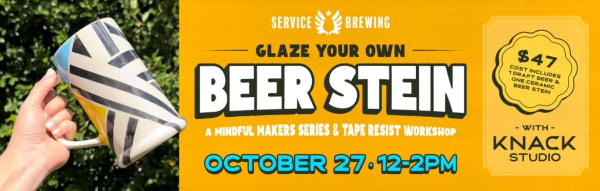 Glaze Your Own Beer Stein at Service Brewing