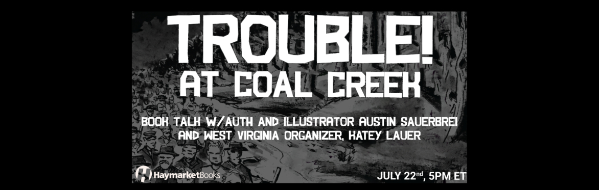 Trouble! at Coal Creek: Virtual Book Talk
