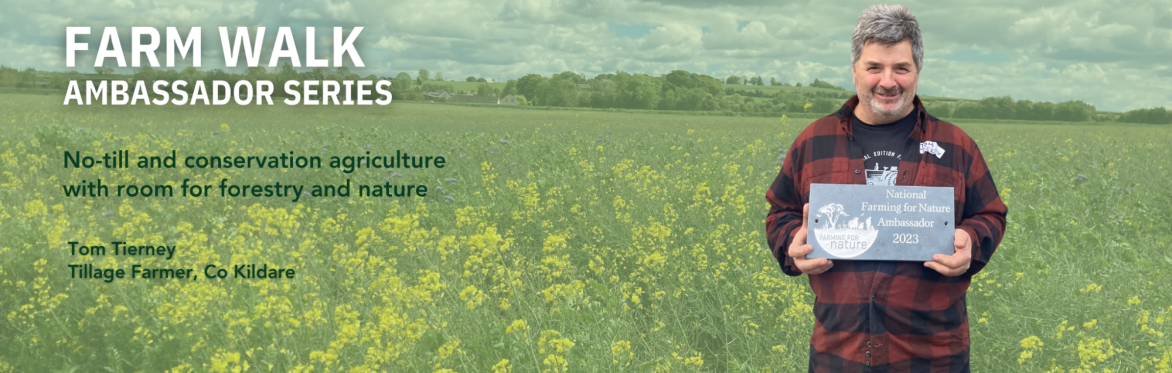 Farming For Nature walk with Tom Tierney (Co. Kildare)