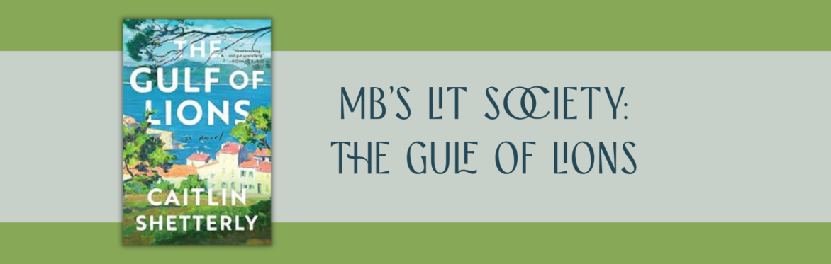 MB's Lit Society: Gulf of Lions