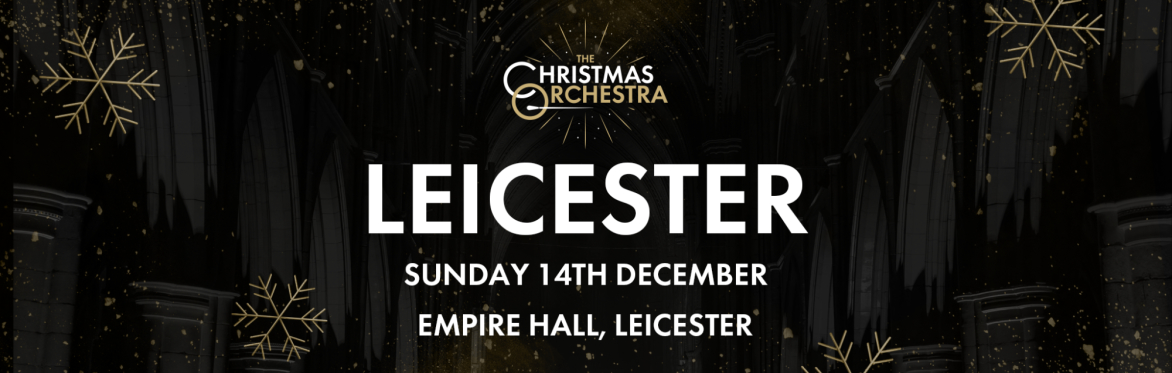 The Christmas Orchestra - Leicester