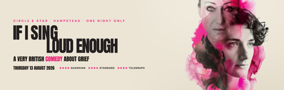 If I Sing Loud Enough — A Play Reading