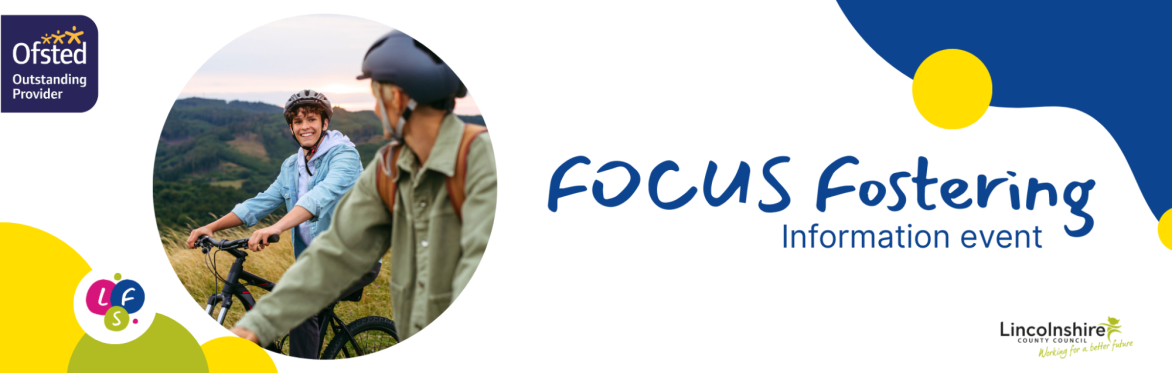 FOCUS Fostering (Teenagers) Information Event