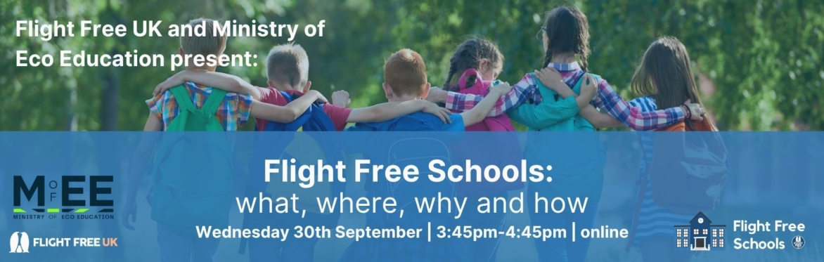 Flight Free Schools: what, where, why and how