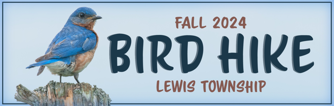 Fall Bird Hike - Lewis Township