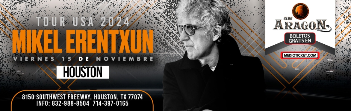 MIKEL ERENTXUN EN HOUSTON