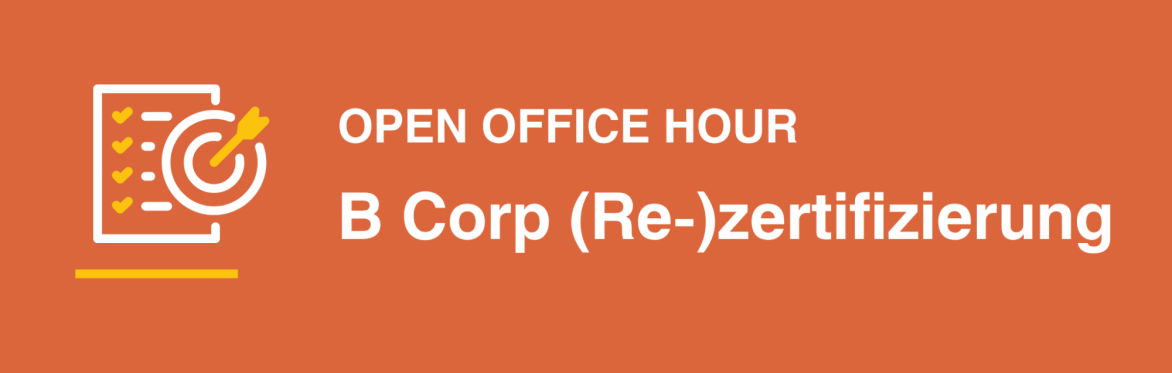 B Corp Zertifizierung - Open Office Hour