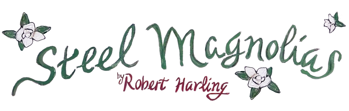 Steel Magnolias