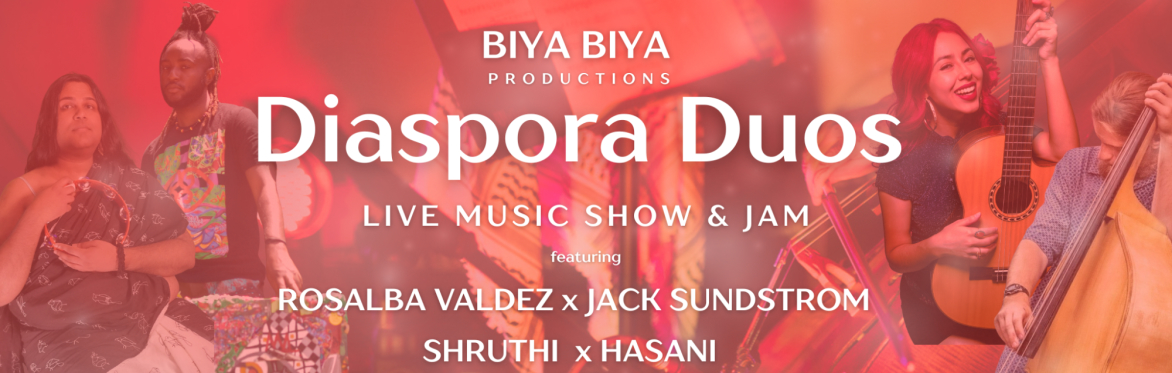 BIYA BIYA: Diaspora Duos Live Music Show