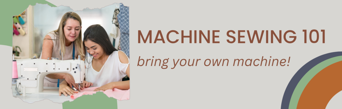 Sewing Machine 101: Learn the Basics + Build Your Skills