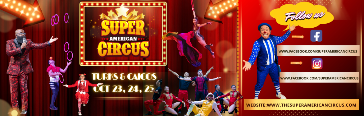 Super American Circus – Turks & Caicos 2026