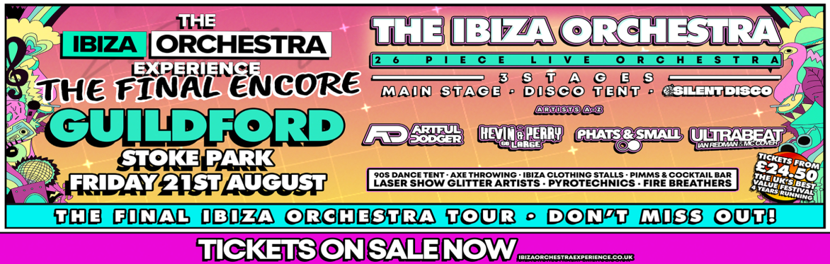 Ibiza Orchestra Experience - Guildford 2026