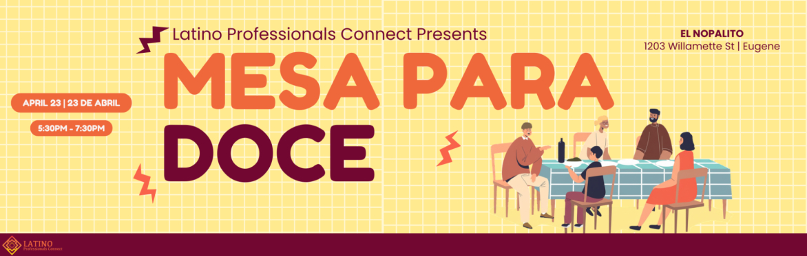 Mesa Para Doce | Latino Professionals Connect
