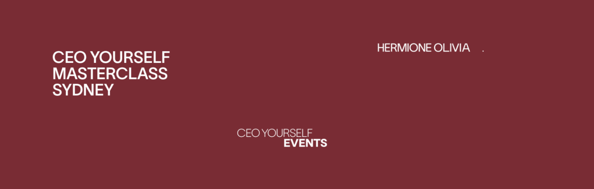 CEO YOURSELF Masterclass Sydney