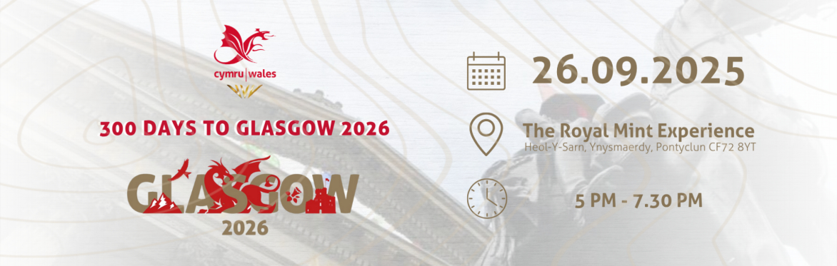 Team Wales Business Club: 300 days to go until Glasgow 2026