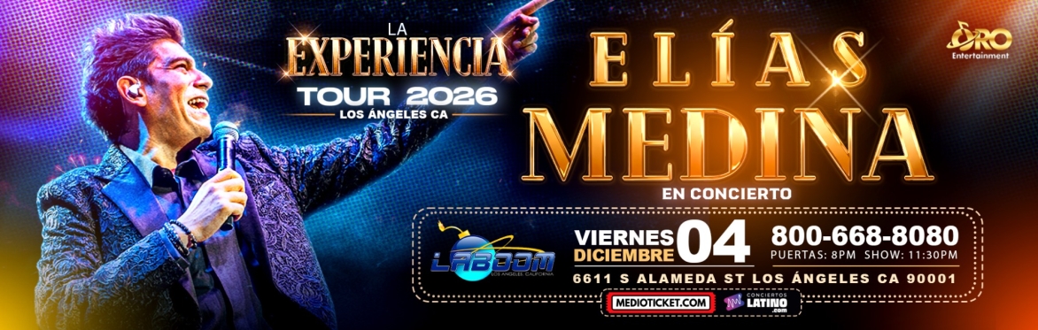 ELIAS MEDINA EN LOS ANGELES