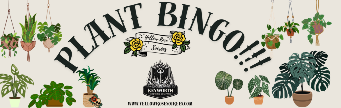 Plant Bingo at Keyworth Brewing Company!