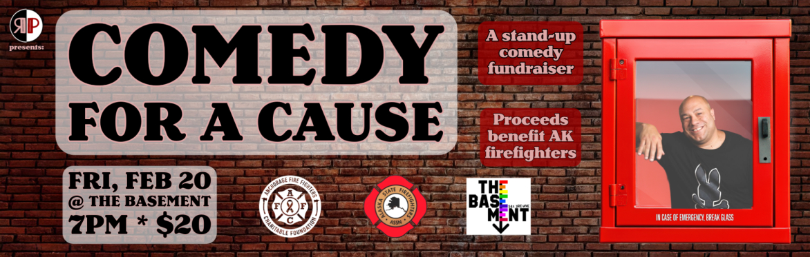 Comedy for a Cause - Fairbanks