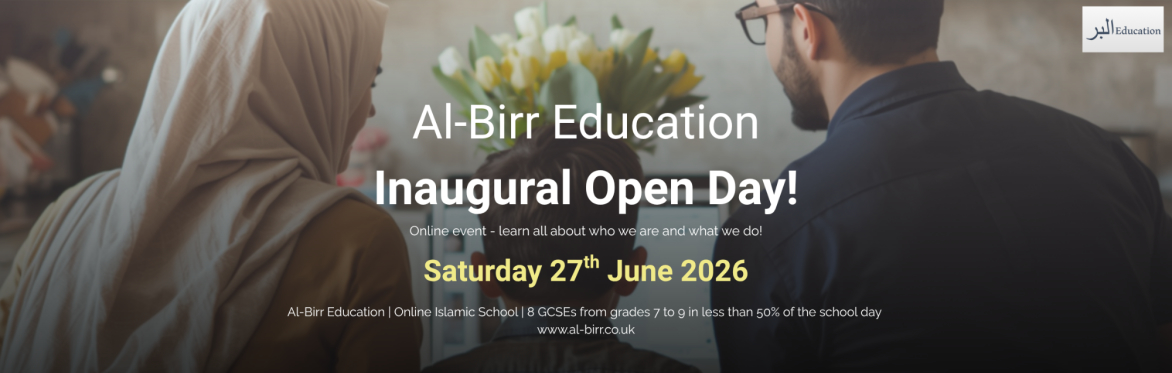 Al-Birr Open Day!