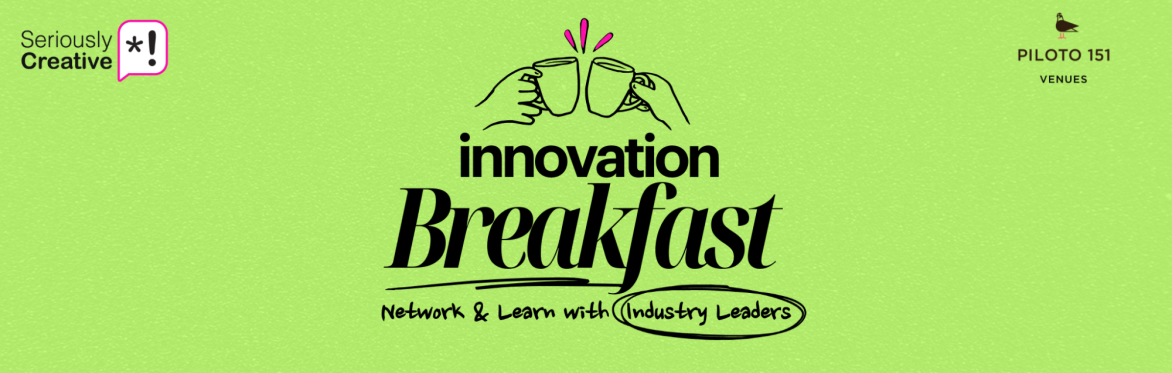 Innovation Breakfast |  Future Thinking Lab