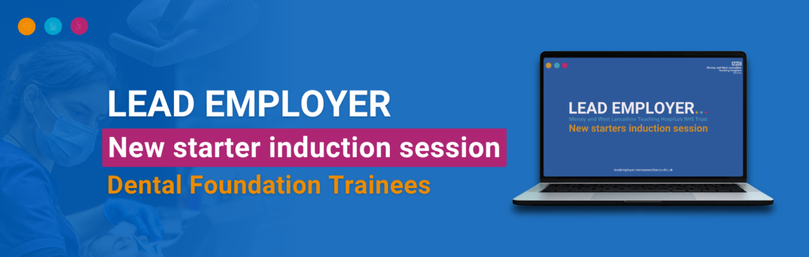 Dental Foundation Trainees (DFT) September Induction
